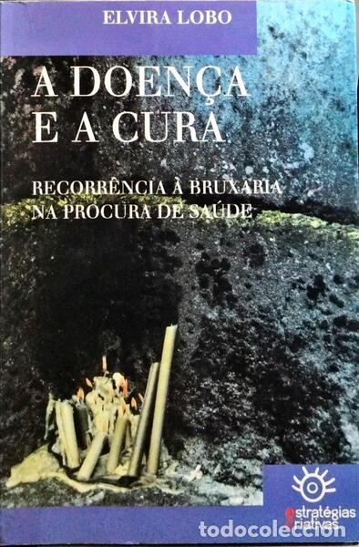 Libros: LOBO. (Elvira) - A DOEN&Ccedil;A E A CURA. - Foto 1