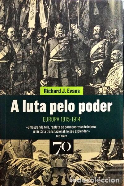 Libros: EVANS. (Richard J.) - A LUTA PELO PODER. - Foto 1