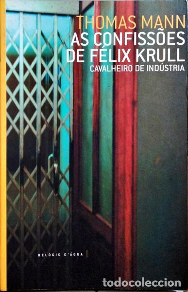 Libros: MANN. (Thomas) - AS CONFISS&Otilde;ES DE F&Eacute;LIX KRULL. - Foto 1
