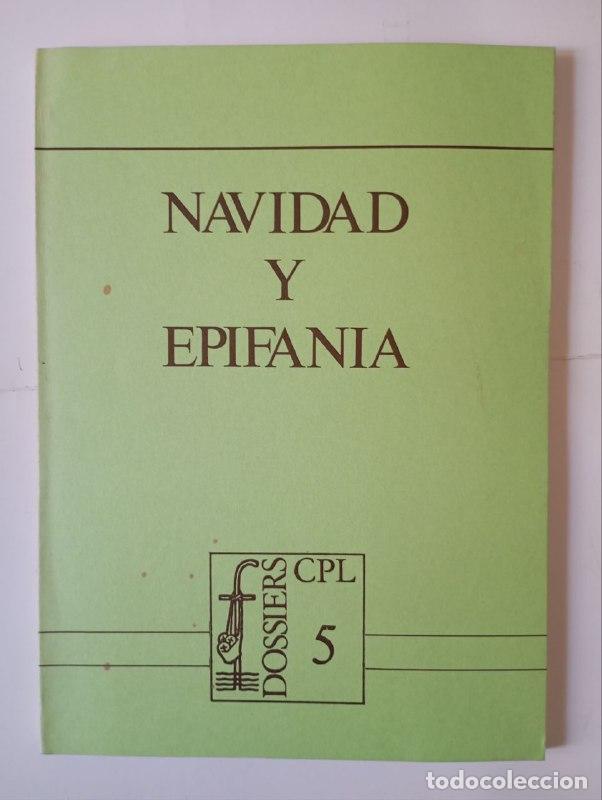 Libros: Navidad y Epifan&iacute;a - Aldaz&aacute;bal, Jos&eacute; (1933-2006) - Foto 1