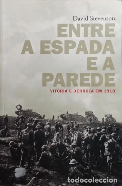 Libros: STEVENSON. (David) - ENTRE A ESPADA E A PAREDE. - Foto 1