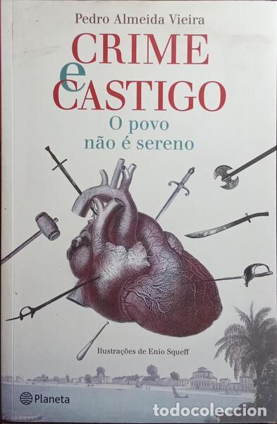 Libros: ALMEIDA VIEIRA. (Pedro) - CRIME E CASTIGO. - Foto 1