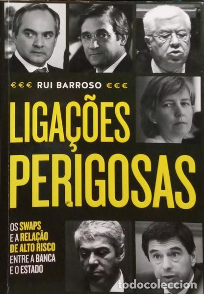 Libros: BARROSO. (Rui) - LIGA&Ccedil;&Otilde;ES PERIGOSAS. - Foto 1