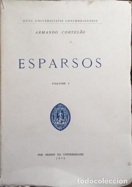 Libros: CORTES&Atilde;O. (Armando) - ESPARSOS. [3 VOLS.] - Foto 1