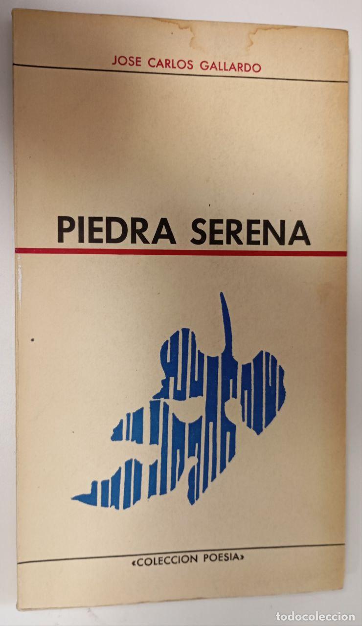 Libros: Piedra serena - Gallardo, Jo?e Carlos - Foto 1