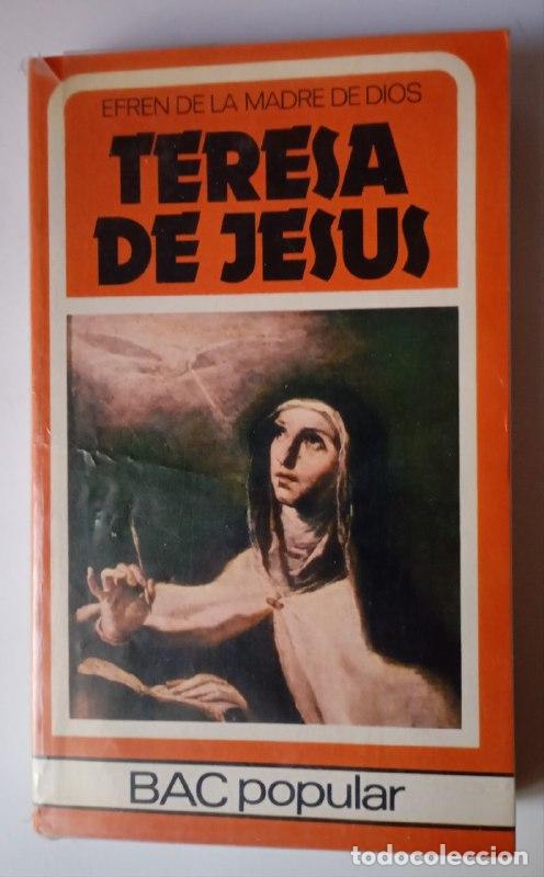 Libros: Teresa de Jes&uacute;s. - Efr&eacute;n de la Madre de Dios (O.C.D.) - Foto 1