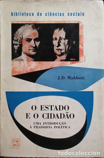 Libros: MABBOTT. (John David) - O ESTADO E O CIDAD&Atilde;O. - Foto 1