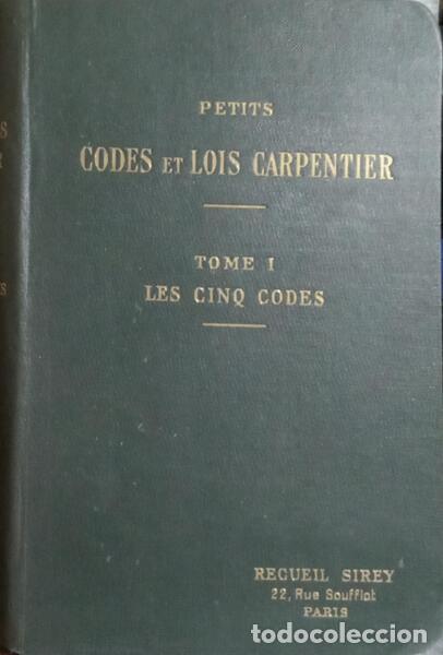 Libros: CARPENTIER. (A.) e &Eacute;tienne Carpentier. - PETITS CODES ET LOIS CARPENTIER. [2 VOLS.] - Foto 1