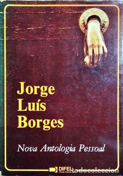 Libros: BORGES. (Jorge Lu&iacute;s) - NOVA ANTOLOGIA PESSOAL. - Foto 1