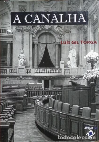 Libros: TORGA. (Lu&iacute;s Gil) - A CANALHA. - Foto 1