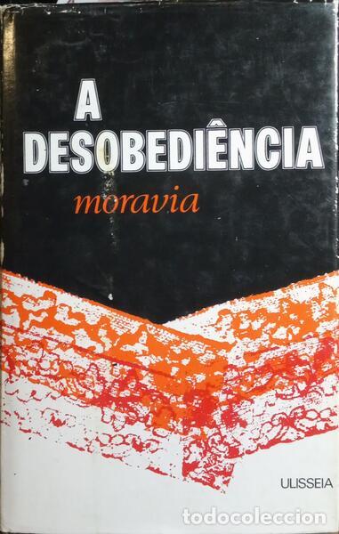 Libros: MORAVIA. (Alberto) - A DESOBEDI&Ecirc;NCIA. - Foto 1