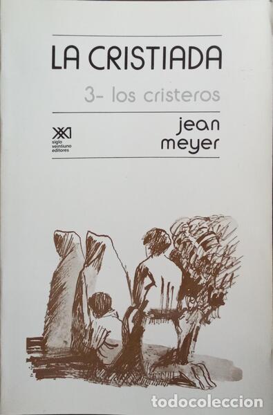 Libros: MEYER. (Jean) - LA CRISTIADA. [3 VOLS.] - Foto 3