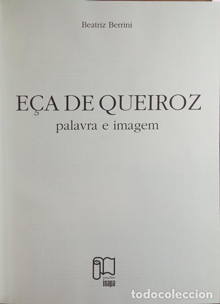Libros: BERRINI. (Beatriz) - E&Ccedil;A DE QUEIROZ: PALAVRA E IMAGEM. - Foto 1