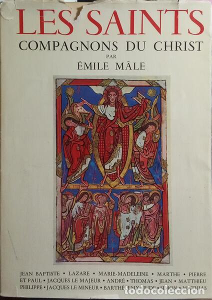 Libros: M&Acirc;LE. (&Eacute;mile) - LES SAINTS COMPAGNONS DU CHRIST. - Foto 1