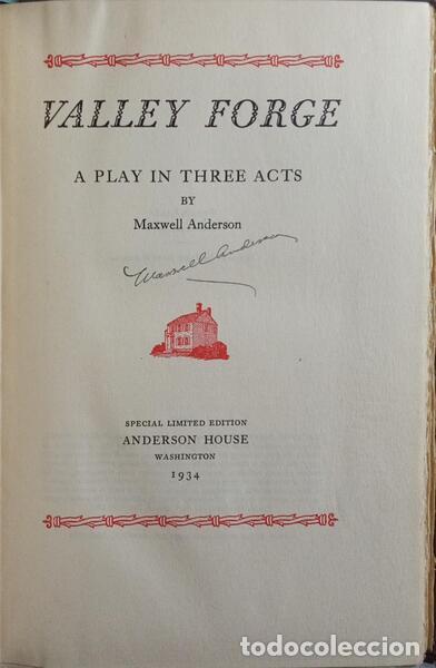 Libros: ANDERSON. (Maxwell) - VALLEY FORGE. [AUTOGRAFO DO AUTOR] - Foto 1