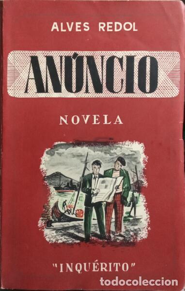 Libros: ALVES REDOL. (Ant&oacute;nio) - AN&Uacute;NCIO. [2.&ordf; EDI&Ccedil;&Atilde;O] - Foto 1