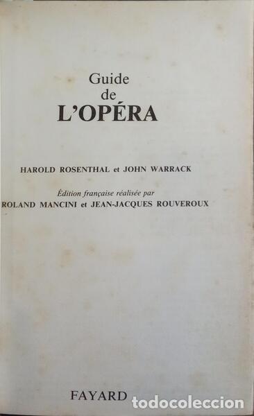 Libros: ROSENTHAL. (Harold) e John Warrack. - GUIDE DE L&#39;OP&Eacute;RA. - Foto 2