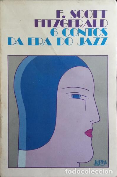 Libros: KEY FITZGERALD. (Francis Scott) - 6 CONTOS DA ERA DO JAZZ - Foto 1