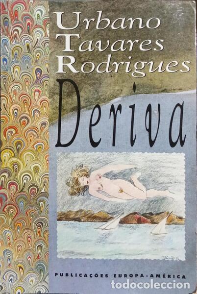 Libros: TAVARES RODRIGUES. (Urbano) - DERIVA. - Foto 1