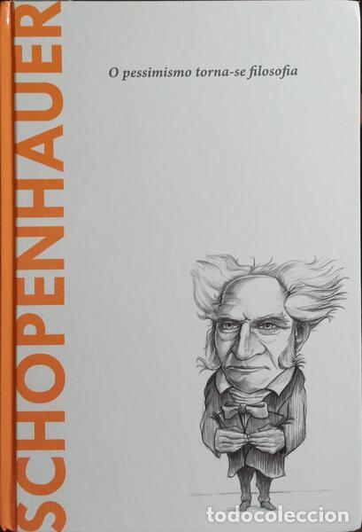 Libros: SOL&Eacute;. (Joan) - SCHOPENHAUER, O PESSIMISMO TORNA-SE FILOSOFIA. - Foto 1