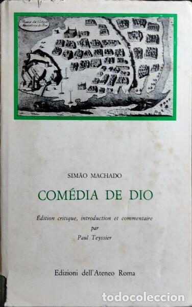 Libros: MACHADO. (Sim&atilde;o) - COM&Eacute;DIA DE DIO. - Foto 1