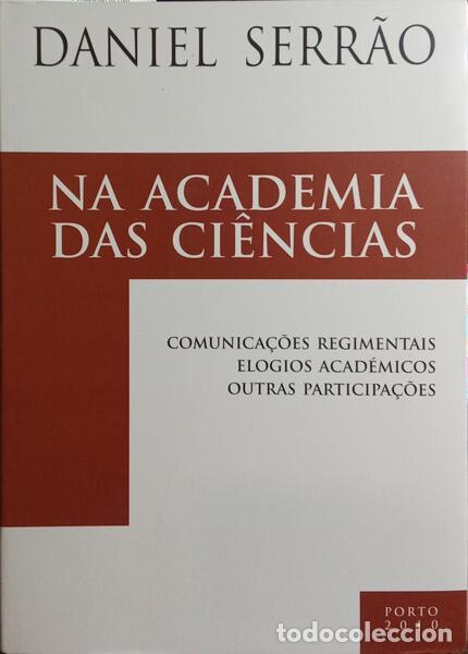 Libros: SERR&Atilde;O. (Daniel) - NA ACADEMIA DAS CI&Ecirc;NCIAS. - Foto 1