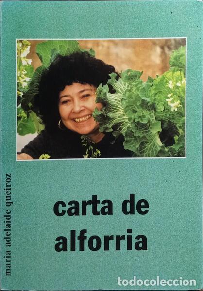 Libros: QUEIROZ. (Maria Adelaide) - CARTA DE ALFORRIA. - Foto 1