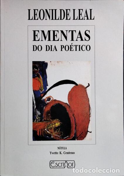 Libros: LEAL. (Leonilde) - EMENTAS DO DIA PO&Eacute;TICO. - Foto 1