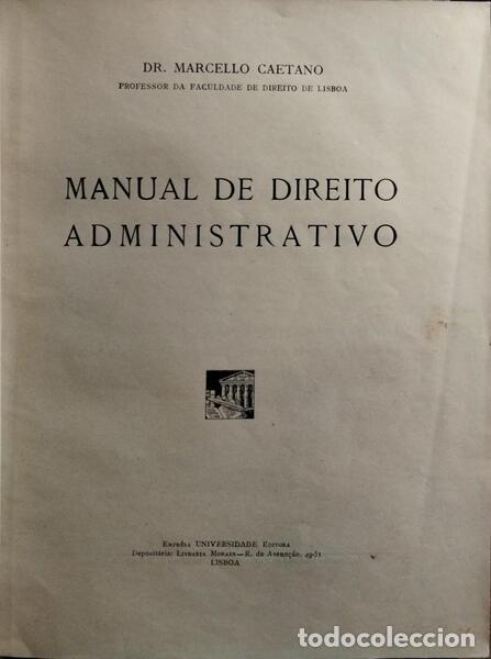 Libros: CAETANO. (Marcelo) - MANUAL DE DIREITO ADMINISTRATIVO. - Foto 2
