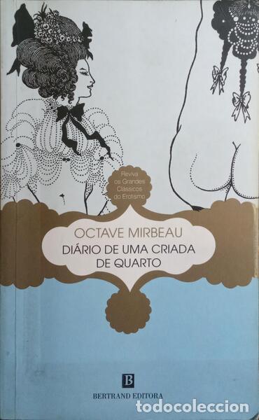 Libros: MIRBEAU. (Octave) - DI&Aacute;RIO DE UMA CRIADA DE QUARTO. - Foto 1