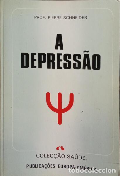 Libros: SCHNEIDER. (Pierre) - A DEPRESS&Atilde;O. - Foto 1