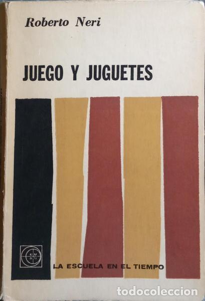 Libros: NERI. (Roberto) - JUEGO Y JUGUETES. - Foto 1