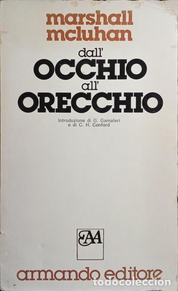 Libros: MCLUHAN. (Marshall) - DALLOCCHIO ALLORECCHIO. - Foto 1