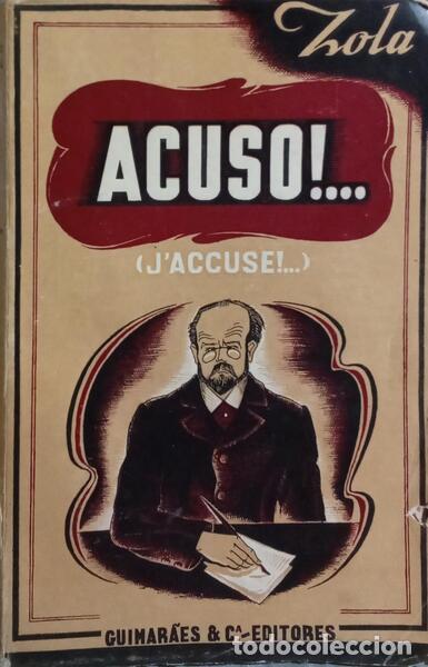 Libros: ZOLA. (Em&iacute;lio) - A CUSO... (J&#39;ACCUSE...). - Foto 1
