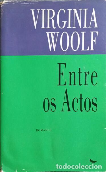 Libros: WOOLF. (Virginia) - ENTRE OS ACTOS. - Foto 1