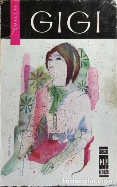 Libros: COLETTE. (Sidonie-Gabrielle) - GIGI. - Foto 1
