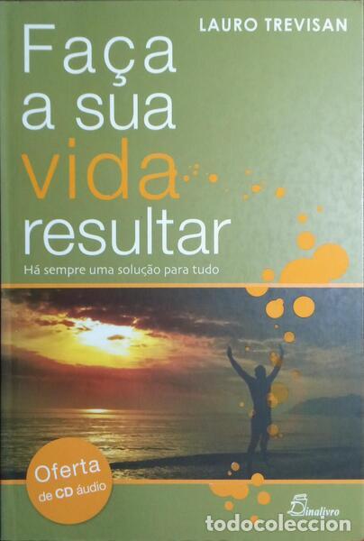 Libros: TREVISAN. (Lauro) - FA&Ccedil;A A SUA VIDA RESULTAR. - Foto 1