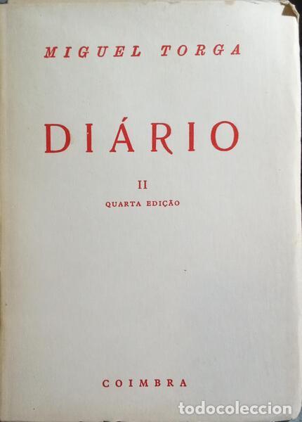 Libros: TORGA. (Miguel) - DI&Aacute;RIO II. [4.&ordf; EDI&Ccedil;&Atilde;O] - Foto 1