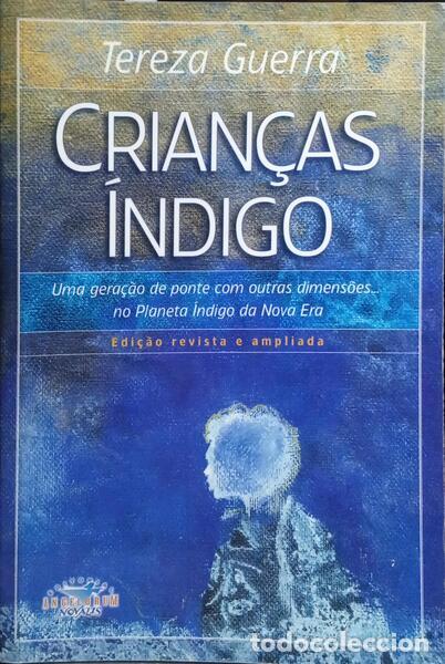 Libros: GUERRA. (Teresa) - CRIAN&Ccedil;AS &Iacute;NDIGO. - Foto 1