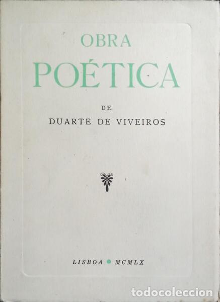Libros: VIVEIROS. (Duarte de) - OBRA PO&Eacute;TICA. - Foto 1