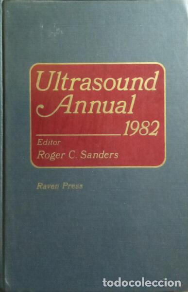 Libros: SANDERS. (Roger C.) - ULTRASOUND ANNUAL 1982. - Foto 1