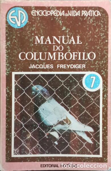 Libros: FREYDIGER. (Jacques) - MANUAL DO COLUMB&Oacute;FILO. - Foto 1