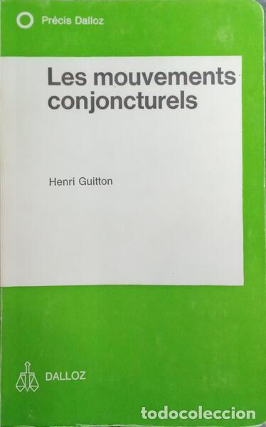 Libros: GUITTON. (Henri) - LES MOUVEMENTS CONJONCTURELS. - Foto 1