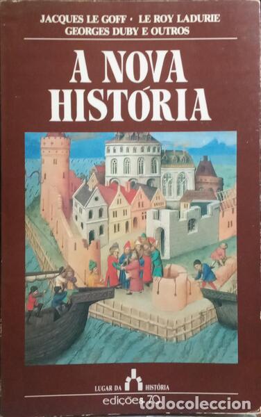Libros: LE GOFF. (Jacques) e outros. - A NOVA HIST&Oacute;RIA. [EDI&Ccedil;&Atilde;O DE 1989] - Foto 1