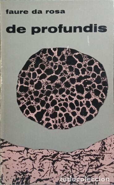 Libros: FAURE DA ROSA. (Jos&eacute; de Azevedo) - DE PROFUNDIS. - Foto 1