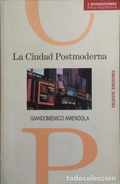 books: AMENDOLA. (Giandomenico) - LA CIUDAD POSTMODERNA.