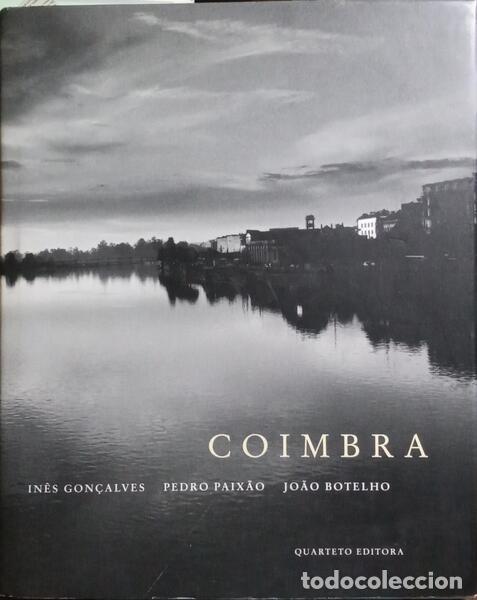 Libros: GON&Ccedil;ALVES. (In&ecirc;s) e Pedro Paix&atilde;o. - COIMBRA. - Foto 1