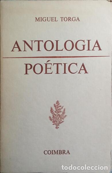 Libros: TORGA. (Miguel) - ANTOLOGIA PO&Eacute;TICA. - Foto 1