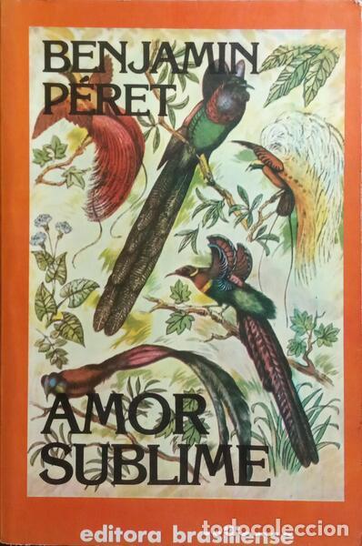 Libros: P&Eacute;RET. (Benjamin) - AMOR SUBLIME. - Foto 1