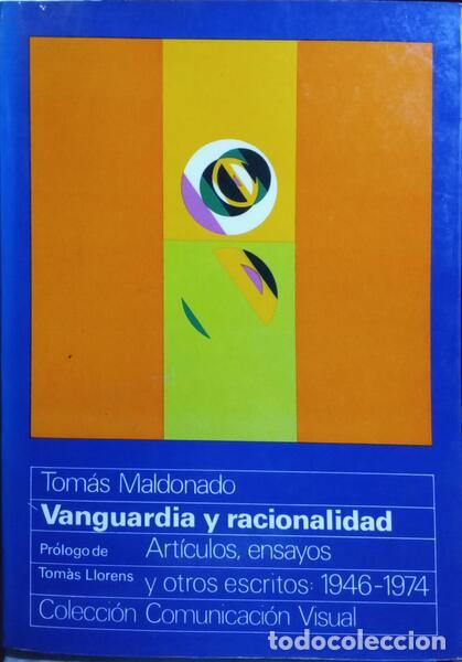 Libros: MALDONADO. (Tom&aacute;s) - VANGUARDIA Y RACIONALIDAD. - Foto 1